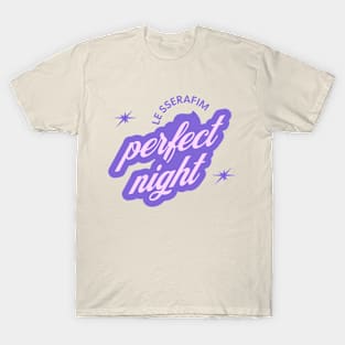 Le Sserafim perfect night typography kpop fear not | Morcaworks T-Shirt